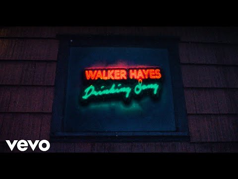 Walker Hayes – Drinking Songs
