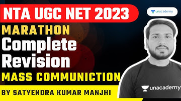 Marathon | Complete Revision | Mass Communication | NET/JRF 2023 | Satyendra Kumar Manjhi