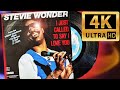 Stevie Wonder - I Just Called To Say I Love You (vinyl 4k)
