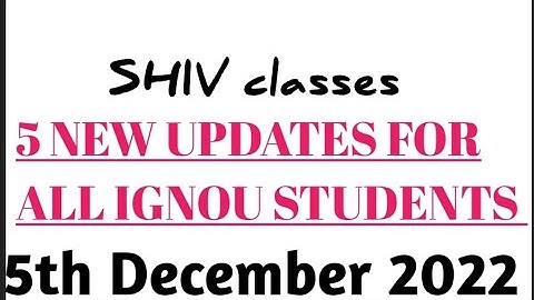5 New updates for ALL IGNOU STUDENTS @SHIVclasseseconomics @bhattshivangi2025