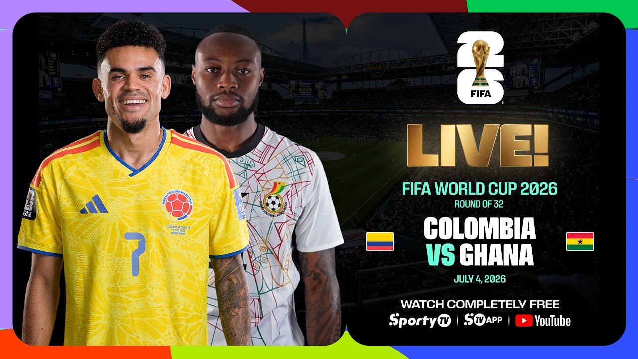 LIVE | Colombia vs Ghana | FIFA World Cup 2026™ Round of 32 | SportyTV GH
