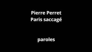 Pierre Perret-Paris saccagé-paroles