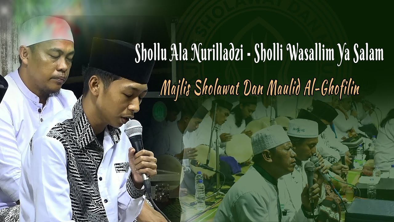 Shollu Ala Nurilladzi - Sholli Wasallim Ya Salam