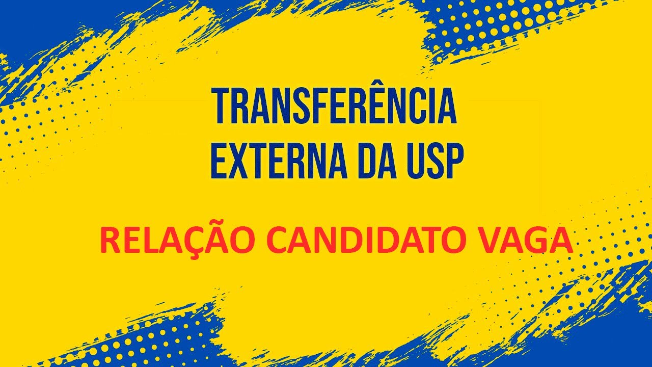 Live - Relação Candidato Vaga - Transferência USP 2021-2022 - YouTube