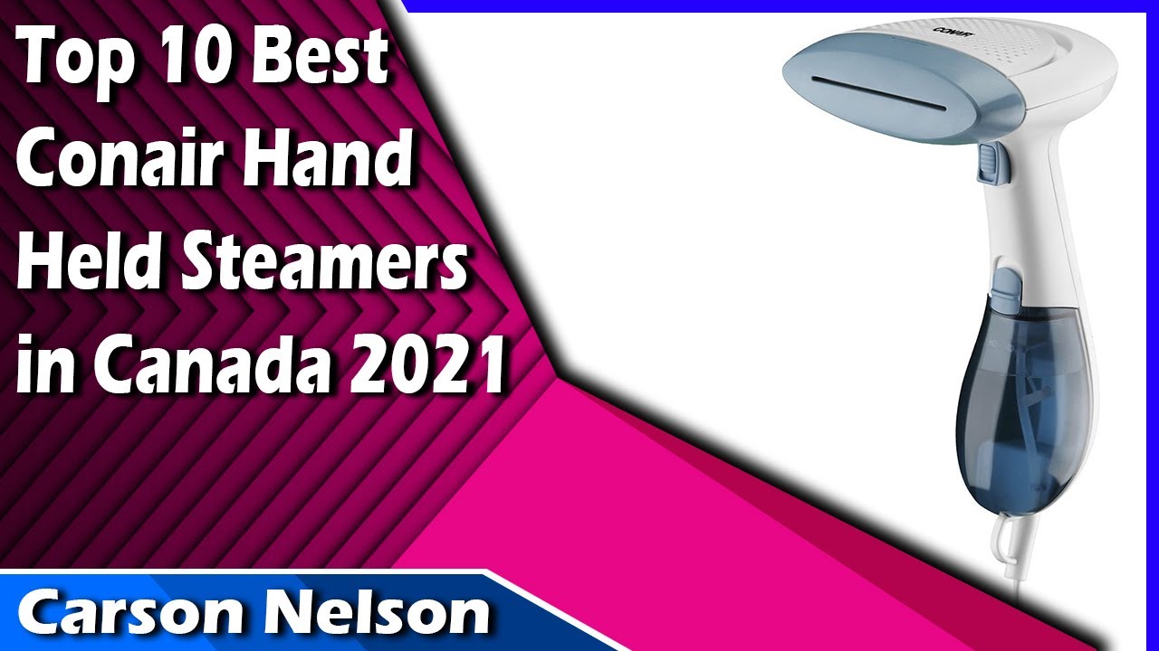 Top 10 Best Conair Hand Held Steamers in Canada 2021 YouTube