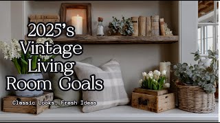 Retro Meets Elegance: Vintage Living Room Decor Trends for 2025