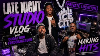 Late Night Studio Vlog With Fredobagz4500 & Dodat600 🔥🎙️