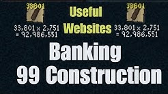 RuneScape - Banked 99 Construction! Skill Calculators 