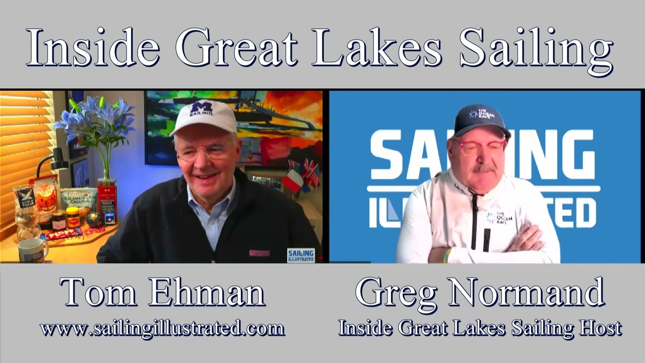 Season Five Show No. 115 Inside Great Lakes Sailing - Tom Ehman, Sailing Illustrated & America's Cup