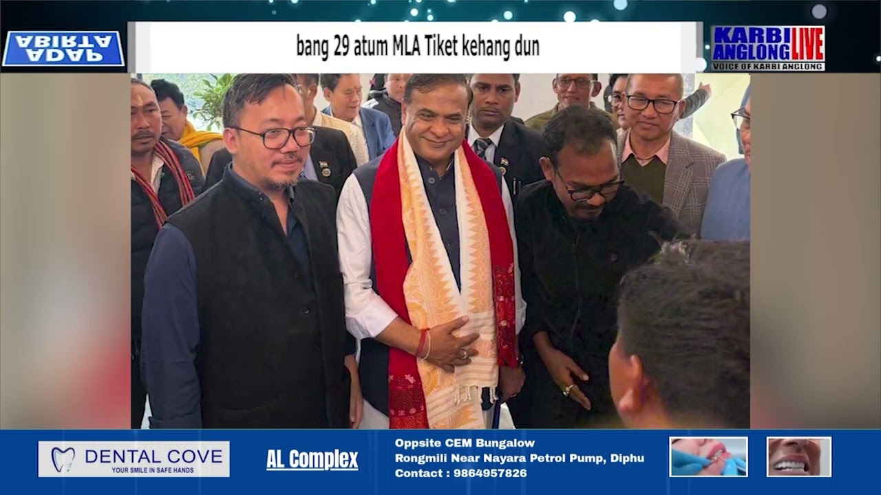 Lakha 110 Diphu (ST) LAC along BJP asong pen bang 29 atum MLA Tiket kehang dun