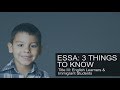Essa 3 things to know title iii english learners