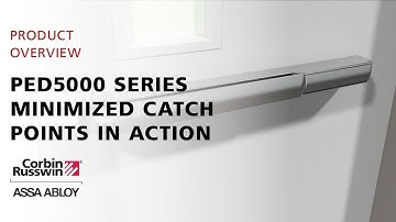 Corbin Russwin PED5000 Series Minimized Catch Points In Action