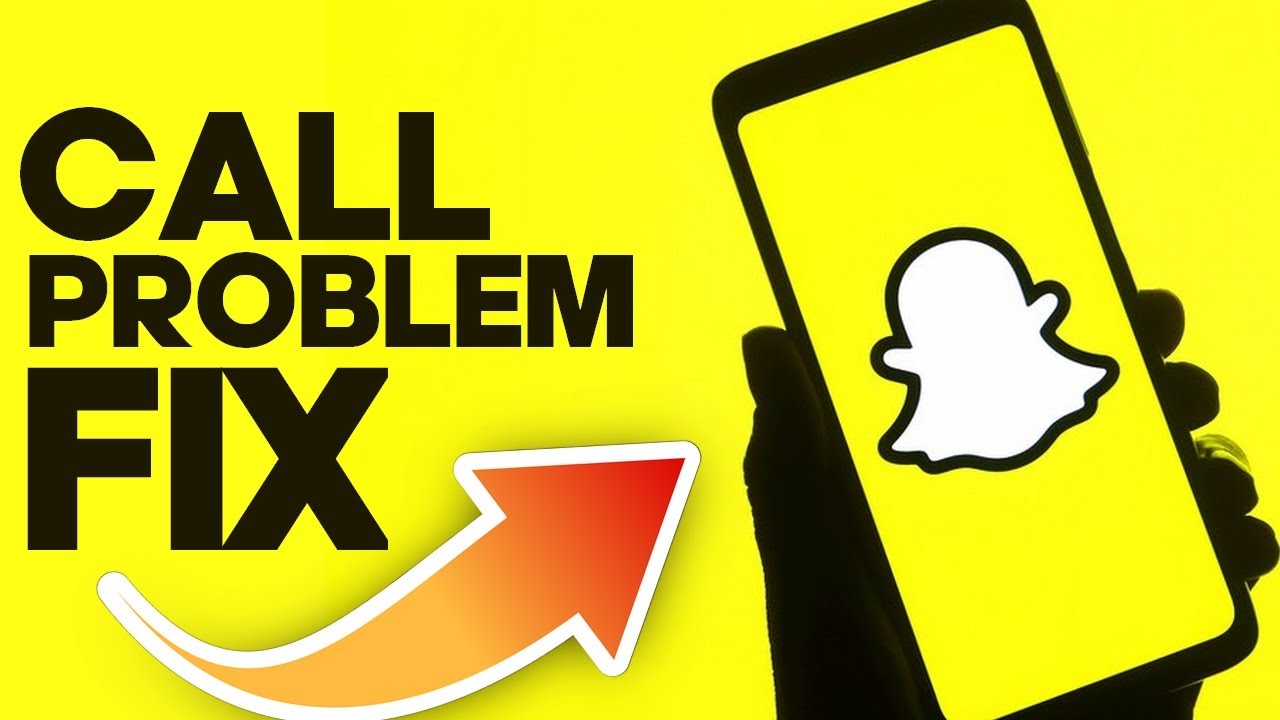 Snap Problem How To Fix Calls Problem in Snapchat on Android and IOS - YouTube
