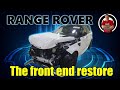 Range Rover. The front end restore. Ремонт переда.