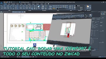 Tutorial CAD: Rode uma Viewport e Todo o seu Conteúdo no ZWCAD, Software CAD Compatível com .DWG