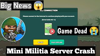 Mini Militia Server Crash || Mini Militia Not working || Mini Militia