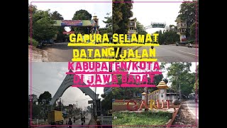 Gapura Selamat Datang/Jalan dan Tugu Perbatasan Kabupaten/Kota di Jawa Barat ( Part III)