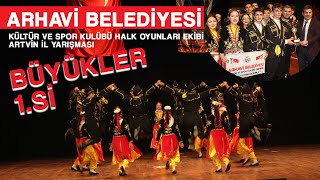 ARHAVİ BELEDİYESİ - HALK OYUNLARI BÜYÜKLER ARTVİN 1.Sİ