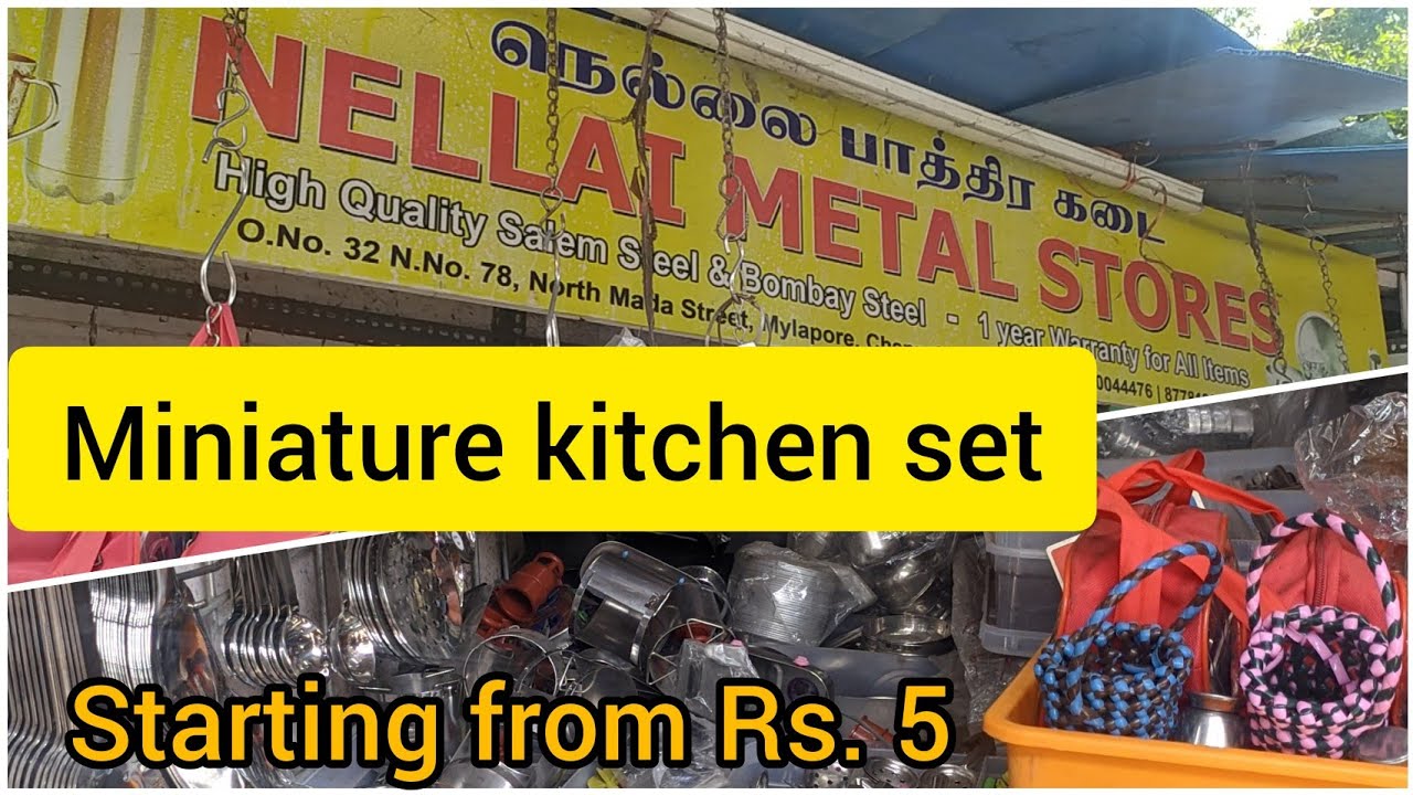 Nellai Metals Store Mylapore Mylapore kabaleeshwarar Temple Miniature kitchen set toys for