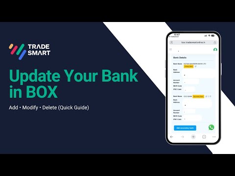 How to Update, Modify & Delete Bank Account in BOX | Step-by-Step Guide | TradeSmart