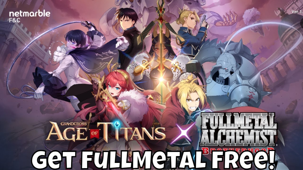 Fullmetal Alchemist Brotherhood Arrives In Grand Cross: Age Of Titans