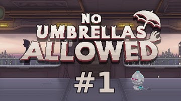 No Umbrellas Allowed Part 1 Policy of Honesty