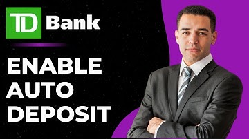 Enable Auto Deposit TD Bank | Set Up Autodeposit TD App | TD Bank Interac e-Transfers Auto Deposit