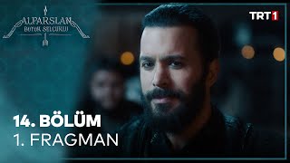 Alparslan: Büyük Selçuklu 14. Bölüm 1. Fragman