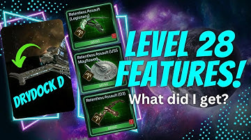 Star Trek Fleet Command Level 28 Features