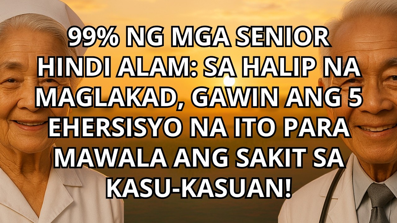 60, 70, 80 Taong Gulang? 5 Ehersisyo Araw-araw para Maibsan ang Sakit sa Kasu-kasuan