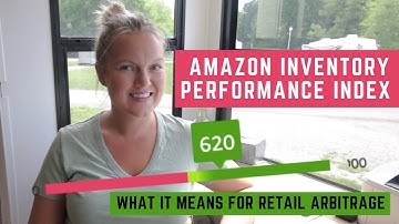 Amazon IPI: What it means for Retail Arbitrage PLUS How to remove Excess inventory & check your IPI