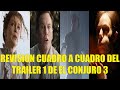REACCIÓN Y REVISIÓN CUADRO A CUADRO DEL TRAILER 1 DE EL CONJURO 3