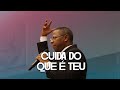 Cuida do que  teu  ministrao completa pr osiel gomes