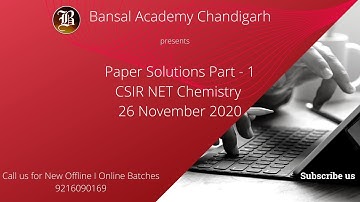 CSIR NET Chemistry 26 November 2020 Complete Solution Part-1 | Bansal academy Chandigarh