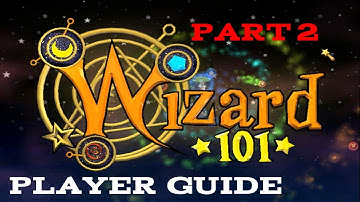 Wizard101 Player Guide (Part 2: Introduction to Wizard City) | MEGN