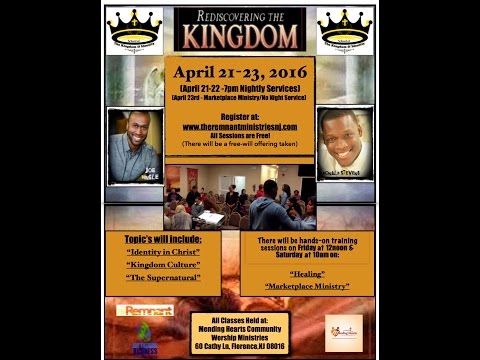 The School of The Kingdom & Identity Conference April 21-23, 2016