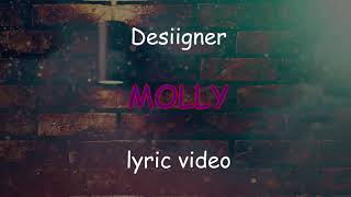 Desiigner  -  Molly (Lyric Video)