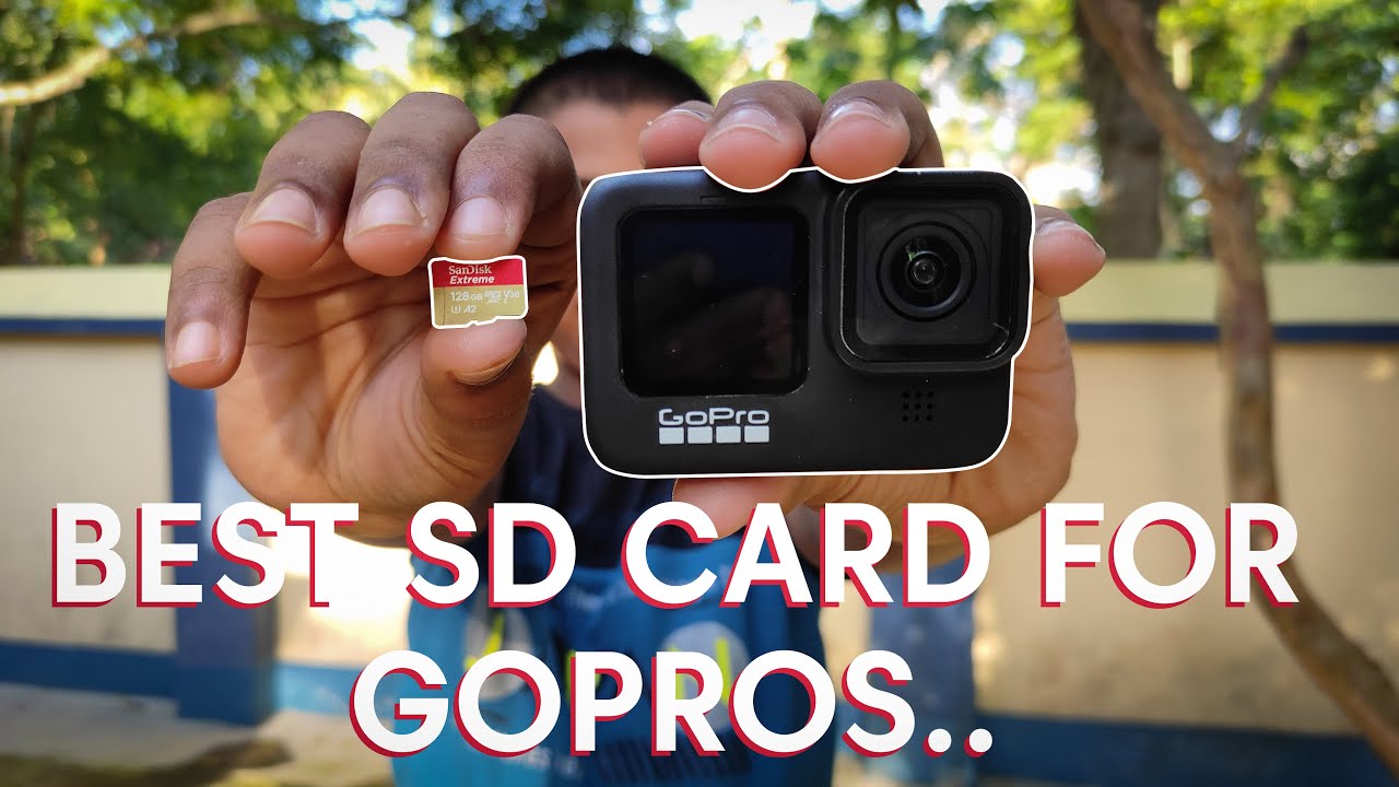 BEST SD CARD FOR GOPRO BEST SD CARD FOR GOPRO HERO 11 SANDISK SD