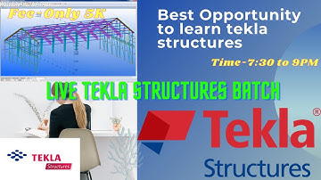 Best Opportunity to learn tekla structures||By- Akash Pandey||
