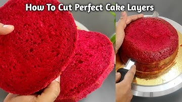 How To Cut Thin Layers Of Cake Without Tools | How To Cut Perfect Cake Layers