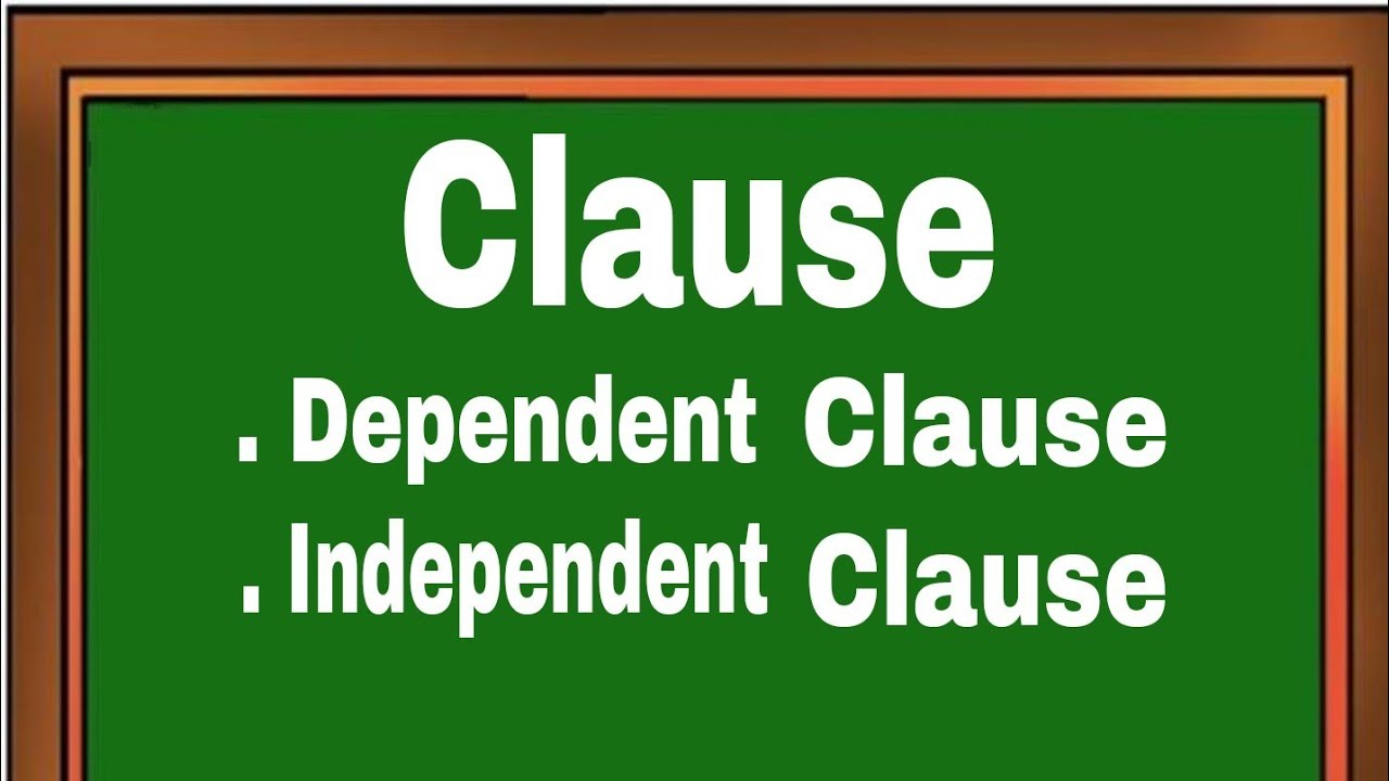 ClauseTypes of clauseDependent & Independent clauseGrammar EnglishStudy with Rukhsana