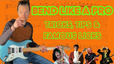 Bend Like a Pro: Common Techniques and Licks to Help You Master String Bending