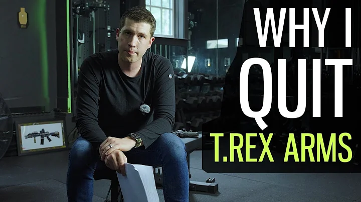 Why I Quit My Company T.REX ARMS