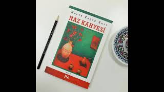 Naz Kahvesi - Merve Koçak Kurt