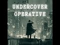 Undercover OperativeUndercover Operative  Album By Jakub Pietras