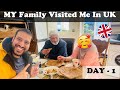 My family visited me in uk   family vlogs  day  1 family familyvlog jawadkidunya