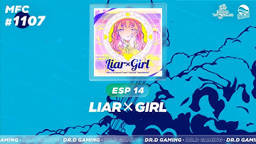 Liar×Girl ESP MFC # 1107 DDR WORLD 2025
