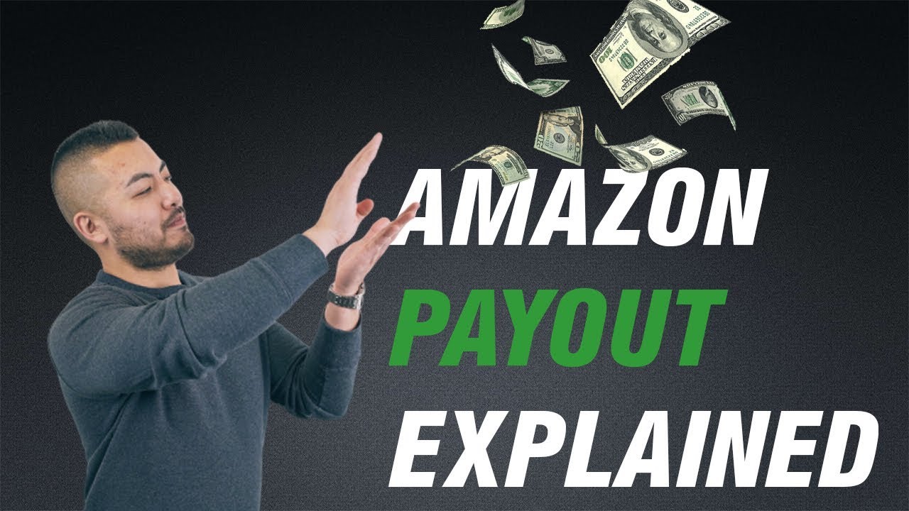 Understanding your Amazon Statement - Amazon Payout Explained