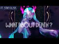 【Rena】What About Death ? - ft. Stan Dusk (Original Song)