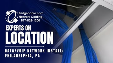 Philadelphia Data VoIP Network Cable Wiring Installation Job | BridgeCable.com